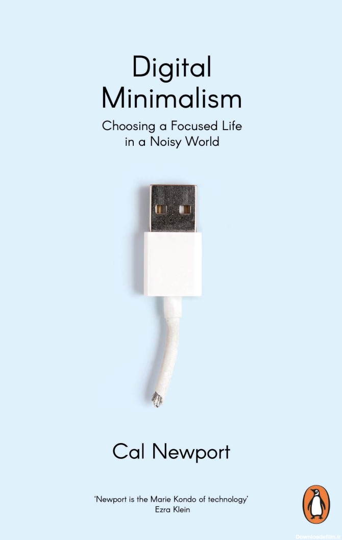 Digital Minimalism by Cal Newport | Goodreads