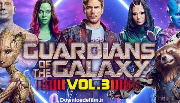 اولین تریلر فیلم Guardians of the Galaxy Vol. 3 منتشر شد + پوستر ...