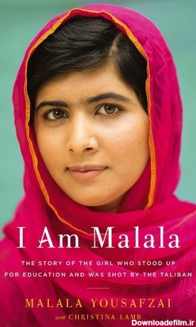 I Am Malala: The Story of the Girl Who Stood Up for Education and ...