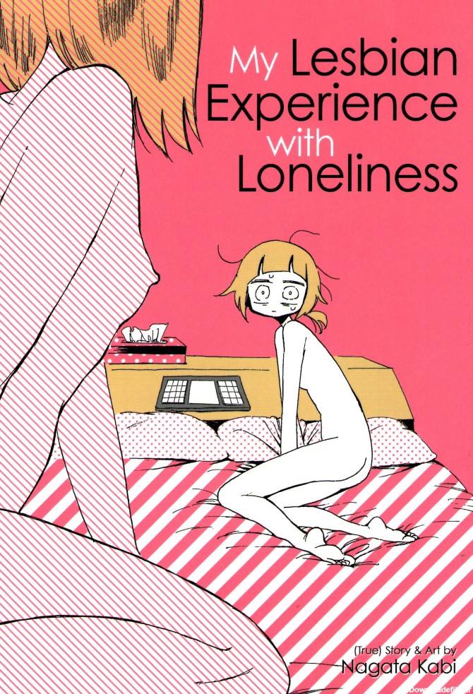 My Lesbian Experience With Loneliness by Kabi Nagata | Goodreads