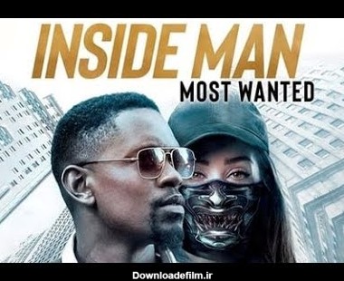 فیلم inside man most wanted نفوذی تحت تعقیب ۲۰۱۹     آنلاین