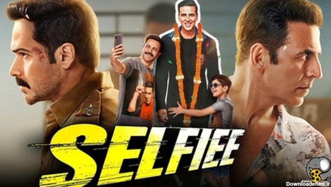 فیلم هندی: سلفی Selfiee 2023 دوبله فارسی - فیلو