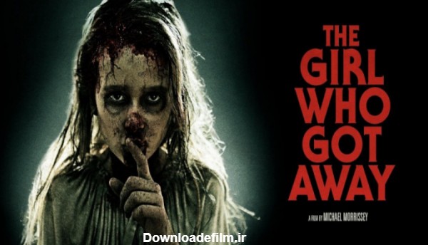 فیلم ترسناک دختری که فرار کرد The Girl Who Got Away 2021 زیرنویس فارسی