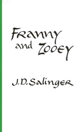 Franny and Zooey by J.D. Salinger | Goodreads