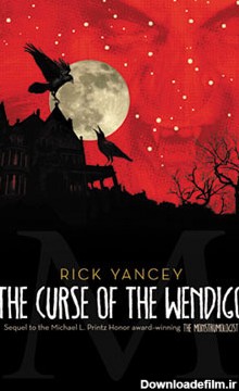 The Curse of the Wendigo (The Monstrumologist, #2) by Rick Yancey ...
