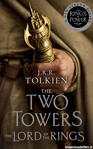 The Two Towers (The Lord of the Rings, #2) by J.R.R. Tolkien ...
