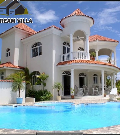 دریم ویلا ( ویلای رویایی ) | Dream Villa - خريد، فروش، اجاره، ساخت ...