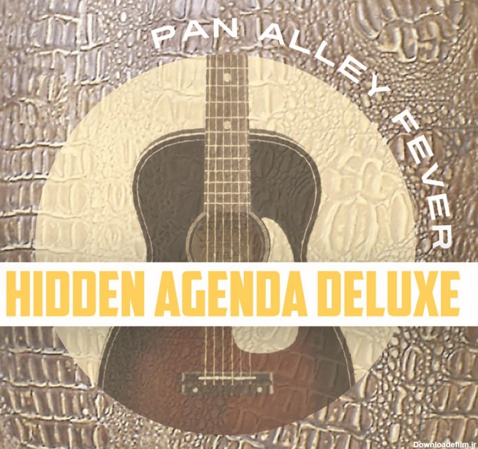 Pan Alley Fever | Hidden Agenda Deluxe | Continental Record Services