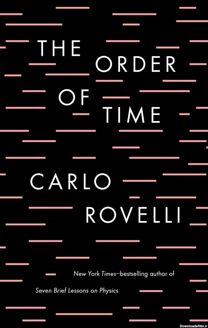 The Order of Time by Carlo Rovelli | Goodreads