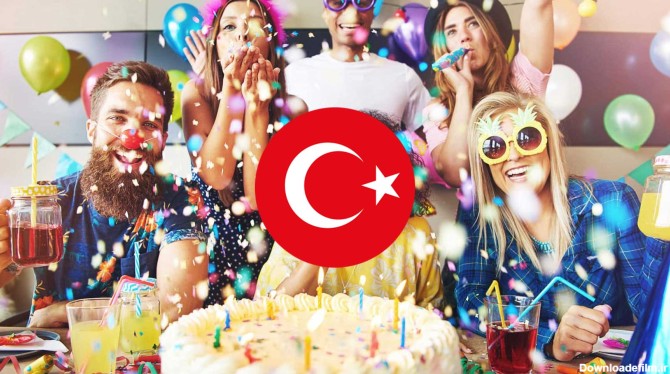 تبریک تولد به زبان ترکی استانبولی با ترجمه فارسی