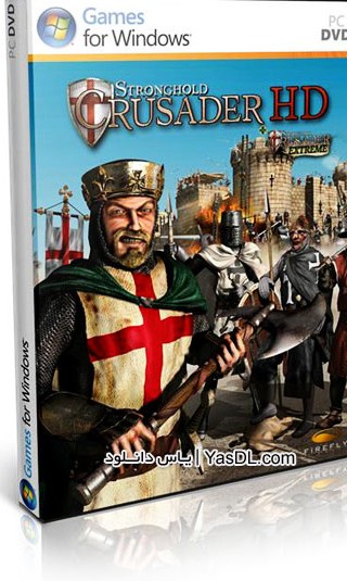 دانلود بازی جنگ های صلیبی Stronghold HD 2012 و Stronghold Crusader HD 2012 برای PC