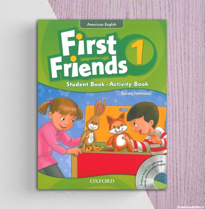 کتاب ترم اول کودکان First Friends1 (ویرایش جدید) - موسسه فرهنگی بهدخت