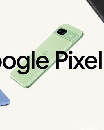 گوگل پیکسل 8a با نمایشگر ۱۲۰ هرتزی و ۷ سال به‌روزرسانی معرفی شد