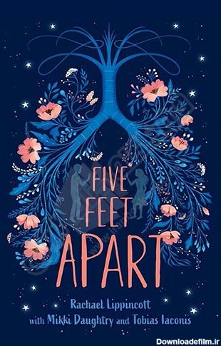 Five Feet Apart | کتاب Five Feet Apart | کتاب 5 فوت فاصله