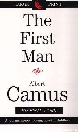 The First Man by Albert Camus | Goodreads
