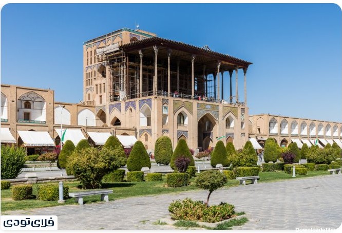 کاخ عالی قاپو اصفهان از بهترین جاهای دیدنی اصفهان