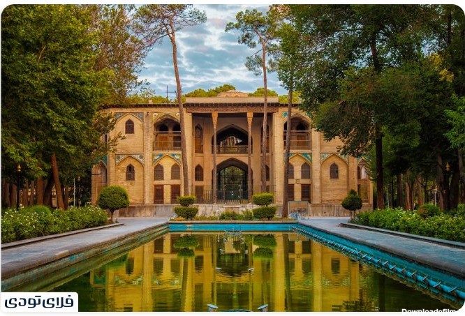 کاخ هشت بهشت اصفهان از جاهای دیدنی اصفهان