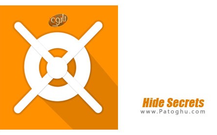مخفی کردن عکس ، فیلم و SMS ها در اندروید Hide Secrets v3.3