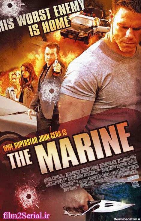 دانلود دوبله فارسی فیلم The Marine 2006 با لینک مستقیم ...