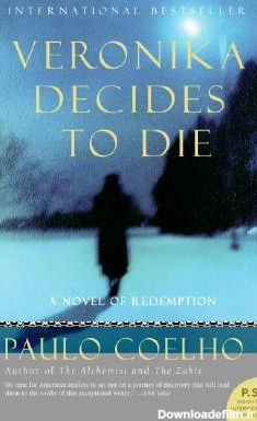 Veronika Decides to Die by Paulo Coelho | Goodreads