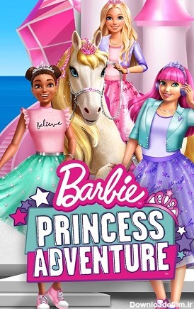 دانلود انیمیشن باربی : ماجراجویی پرنسس Barbie Princess Adventure ...