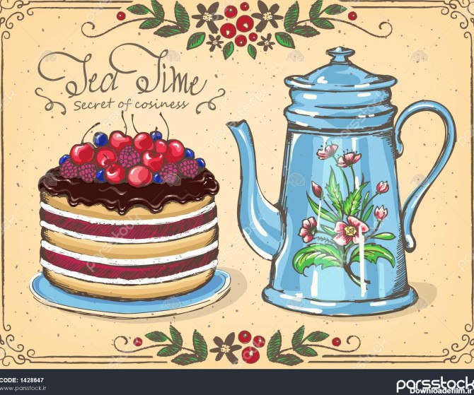 تصویر چای زمان با کیک توت و قوری قاب گل زیبا نقاشی آزاد طرح کارت ...