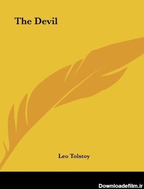 The Devil by Leo Tolstoy | Goodreads