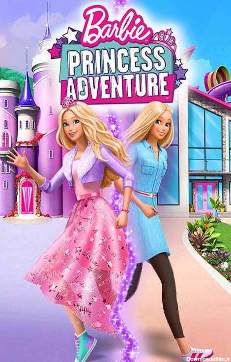 دانلود انیمیشن Barbie Princess Adventure 2020 با لینک مستقیم ...